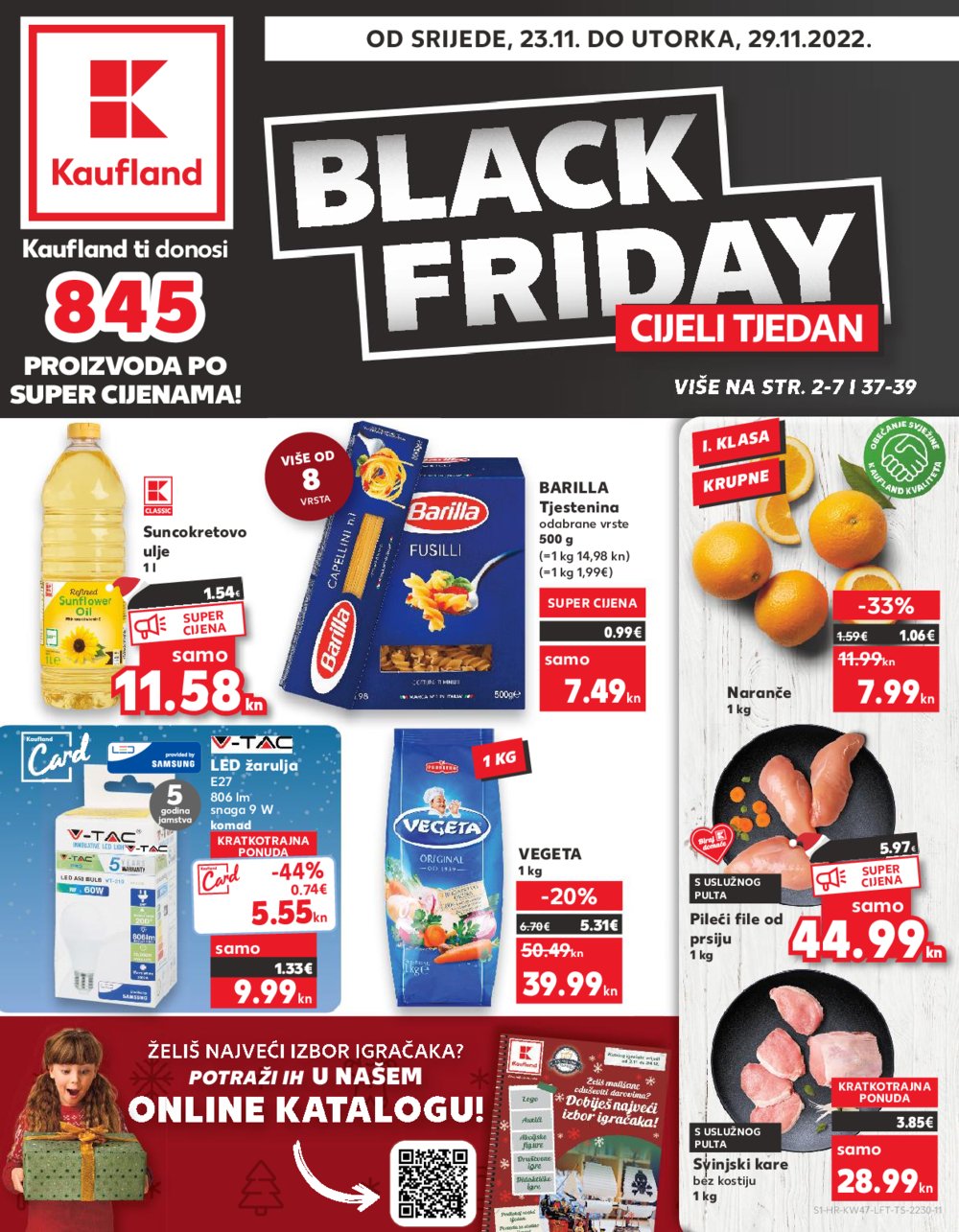 Kaufland katalog Black Friday cijeli tjedan 23.11.-29.11.2022. VG, DS, Vu, Ma, Po, Rv
