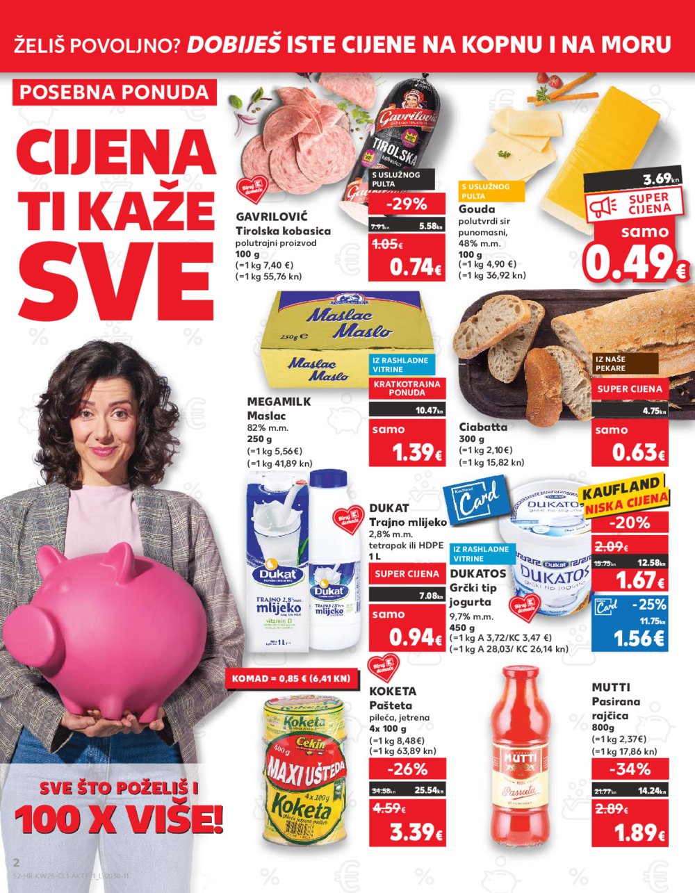 Kaufland Katalog Akcija 21.06.-27.06.2023 Zadar Višnjik, Zadar Sinjoretovo, Umag, Biograd na moru, Pula, Šibenik i Trogir