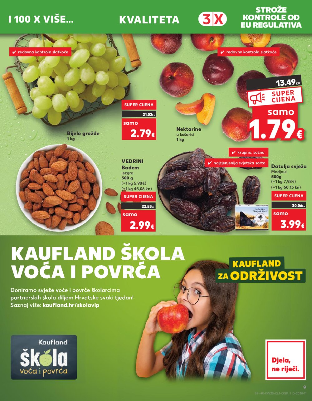 Kaufland Katalog Akcija 21.06.-27.06.2023 Zadar Višnjik, Zadar Sinjoretovo, Umag, Biograd na moru, Pula, Šibenik i Trogir