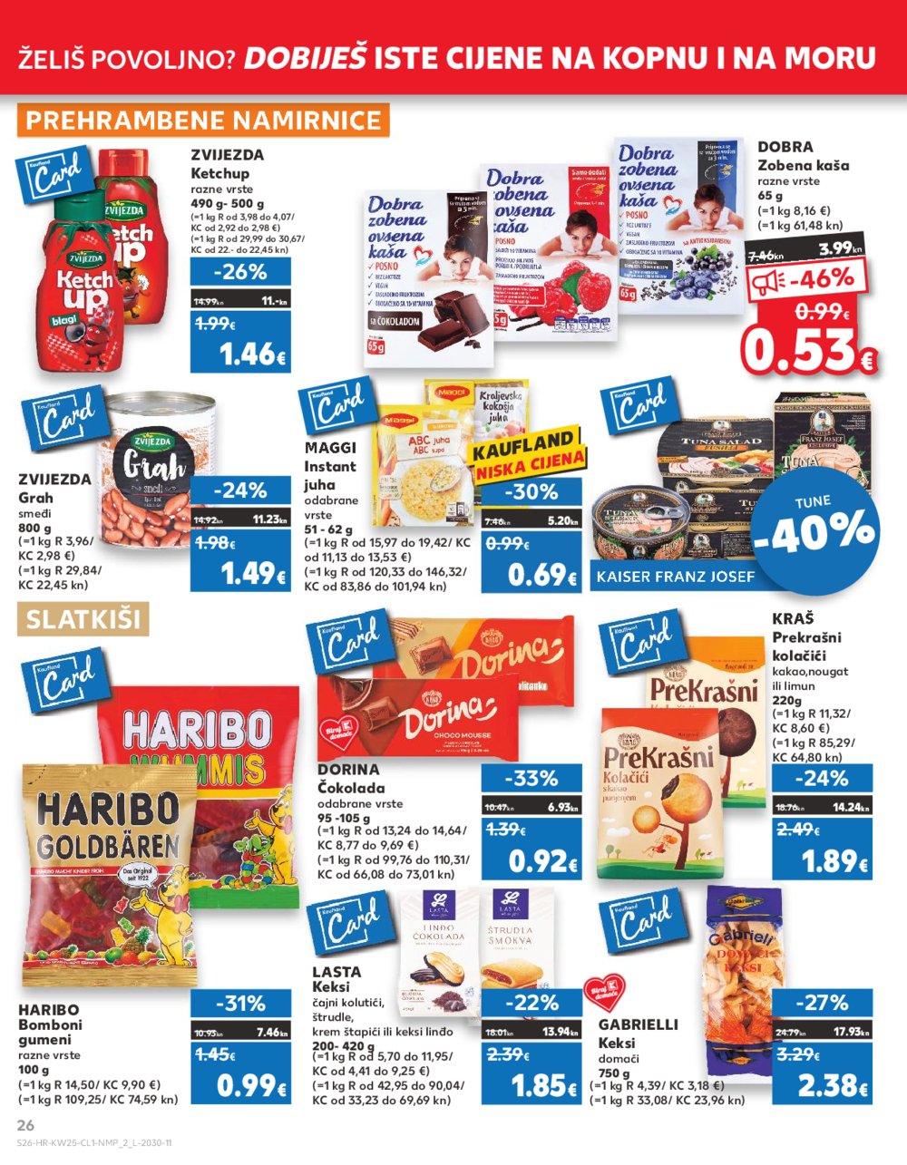 Kaufland Katalog Akcija 21.06.-27.06.2023 Zadar Višnjik, Zadar Sinjoretovo, Umag, Biograd na moru, Pula, Šibenik i Trogir