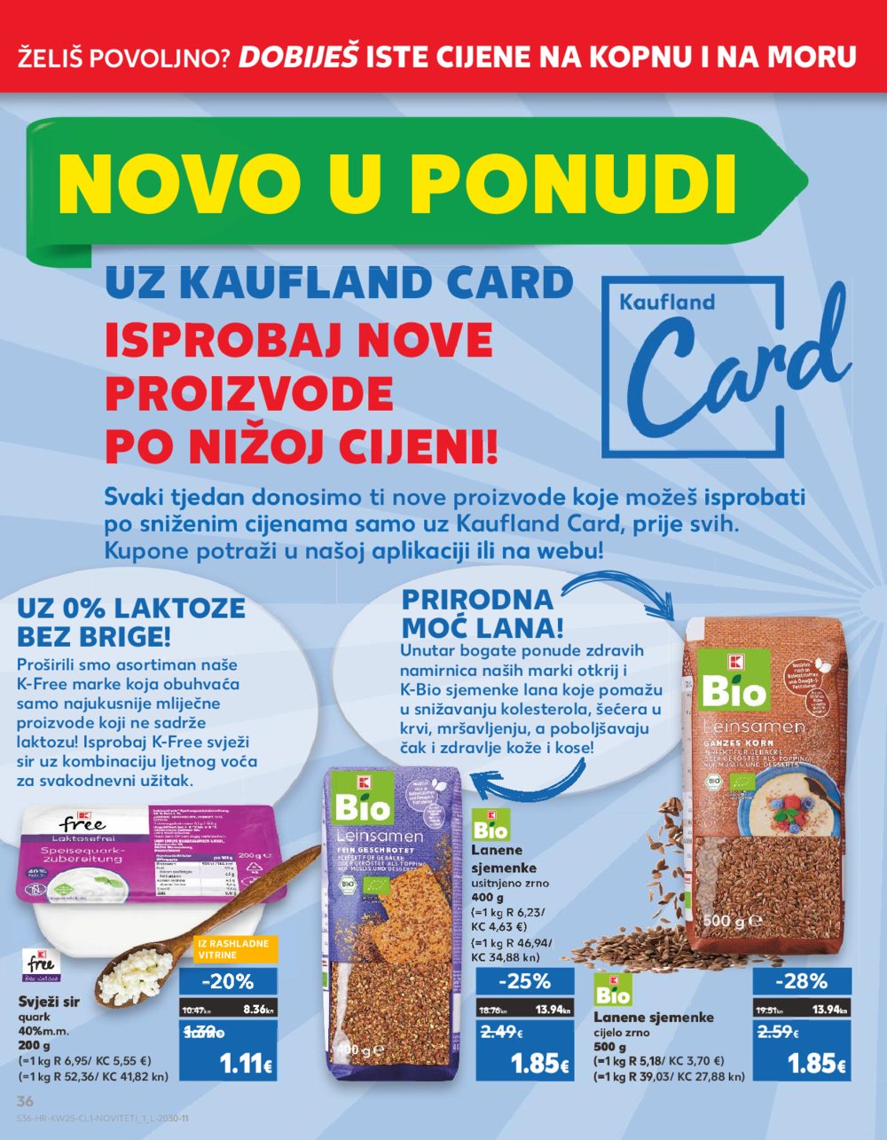 Kaufland Katalog Akcija 21.06.-27.06.2023 Zadar Višnjik, Zadar Sinjoretovo, Umag, Biograd na moru, Pula, Šibenik i Trogir