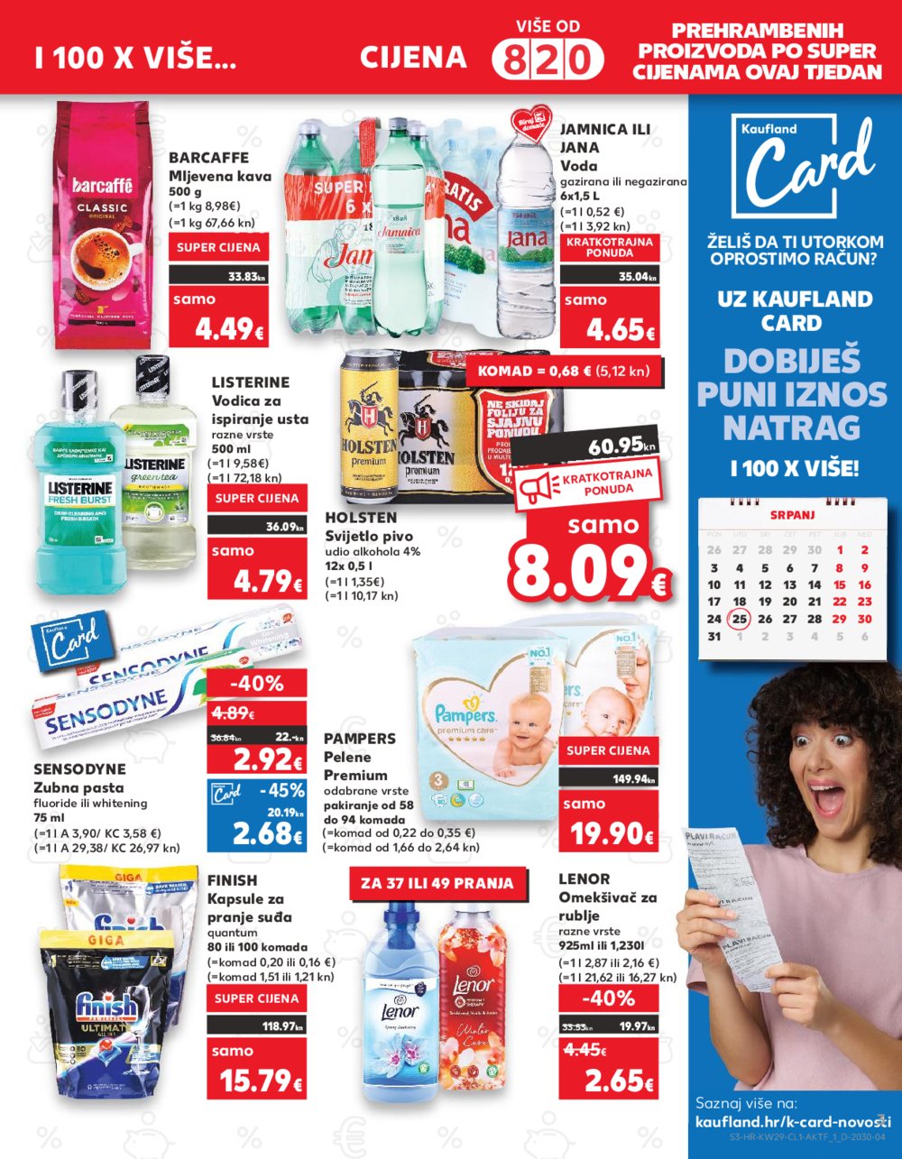 Kaufland katalog 19.07.-25.07.2023. Zadar Višnjik, Zadar Sinjoretovo, Umag, Biograd na Moru, Pula, Šibenik i Trogir