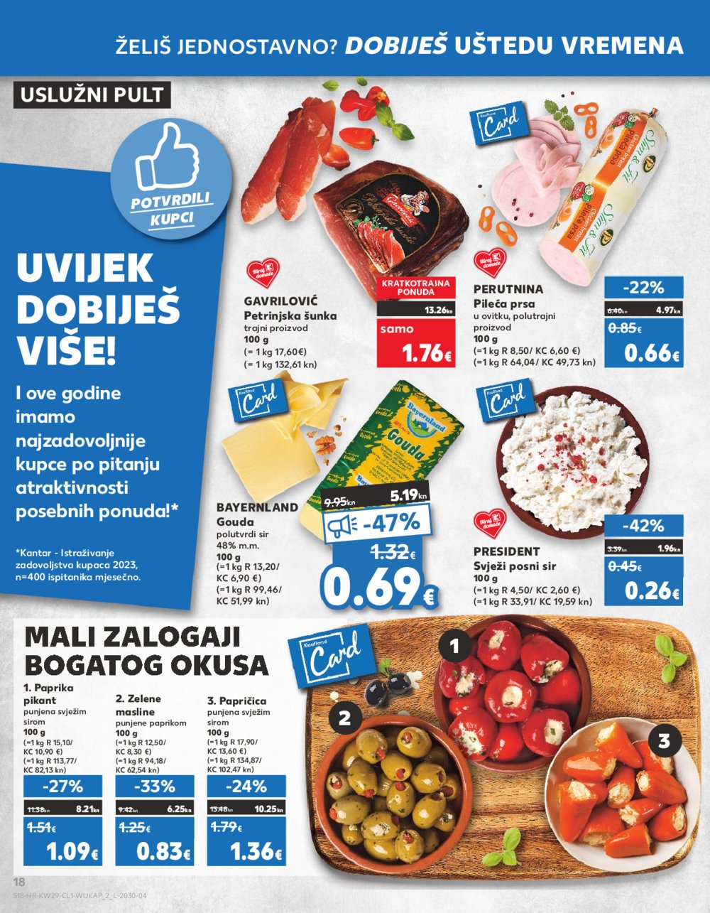 Kaufland katalog 19.07.-25.07.2023. Zadar Višnjik, Zadar Sinjoretovo, Umag, Biograd na Moru, Pula, Šibenik i Trogir