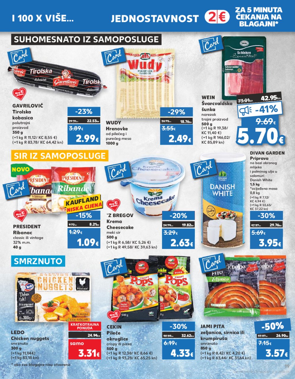 Kaufland katalog 19.07.-25.07.2023. Zadar Višnjik, Zadar Sinjoretovo, Umag, Biograd na Moru, Pula, Šibenik i Trogir