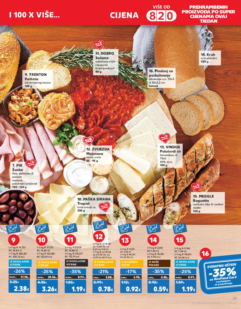 Kaufland katalog 19.07.-25.07.2023. Zadar Višnjik, Zadar Sinjoretovo, Umag, Biograd na Moru, Pula, Šibenik i Trogir
