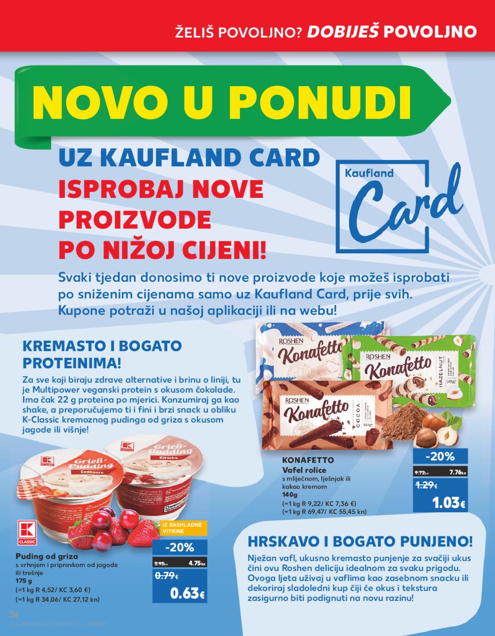 Kaufland katalog 19.07.-25.07.2023. Zadar Višnjik, Zadar Sinjoretovo, Umag, Biograd na Moru, Pula, Šibenik i Trogir