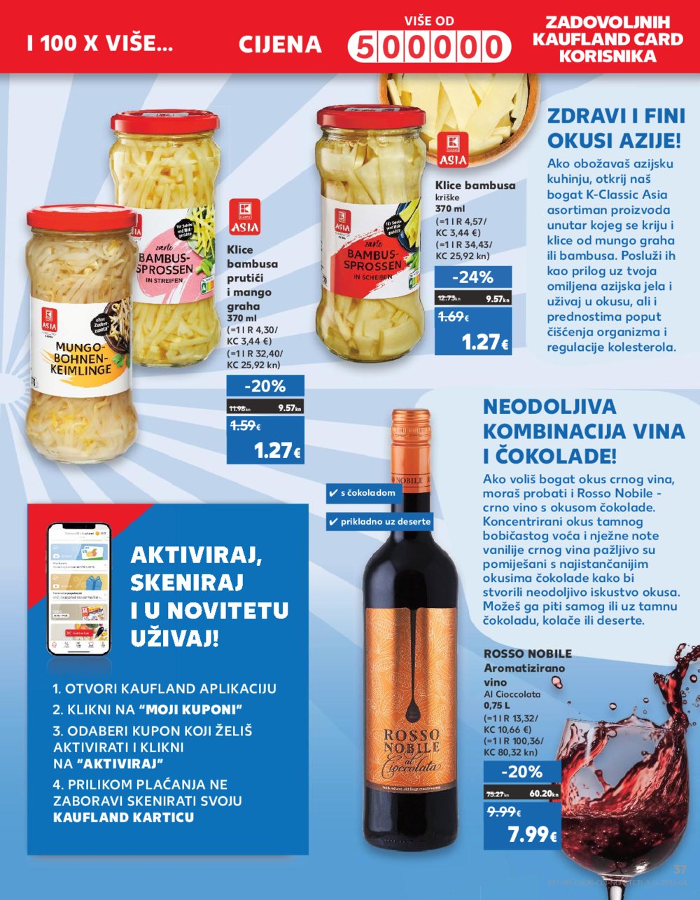 Kaufland katalog 19.07.-25.07.2023. Zadar Višnjik, Zadar Sinjoretovo, Umag, Biograd na Moru, Pula, Šibenik i Trogir