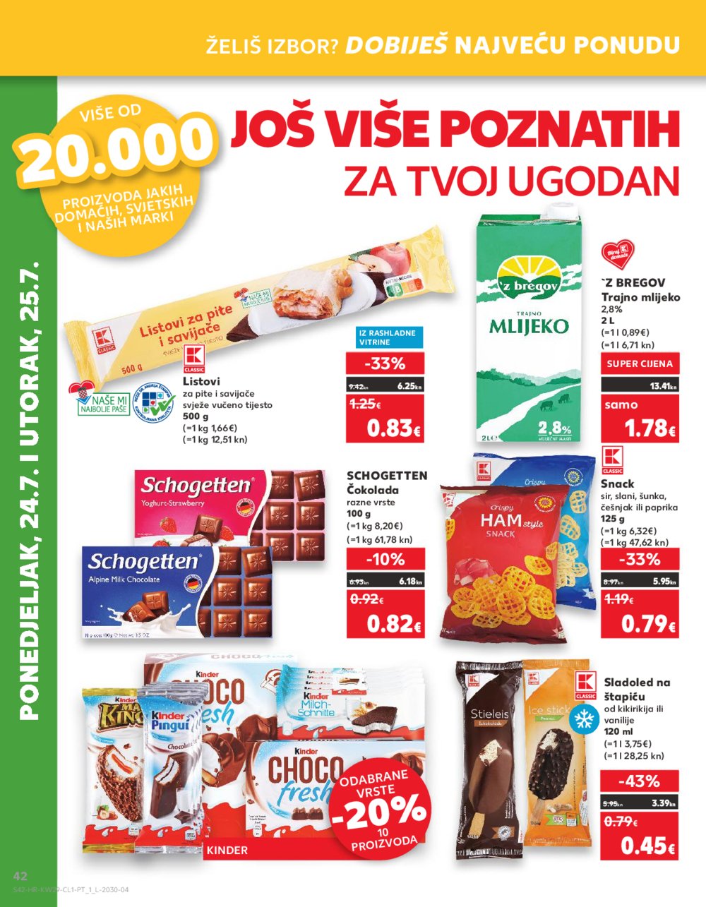 Kaufland katalog 19.07.-25.07.2023. Zadar Višnjik, Zadar Sinjoretovo, Umag, Biograd na Moru, Pula, Šibenik i Trogir