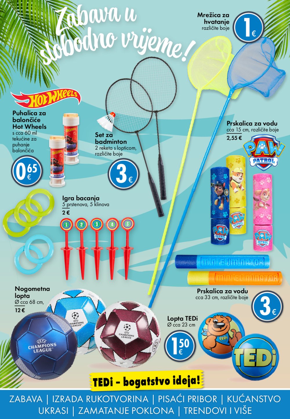 Tedi katalog U susret godišnjem odmoru! 13.06.-22.06.2024.
