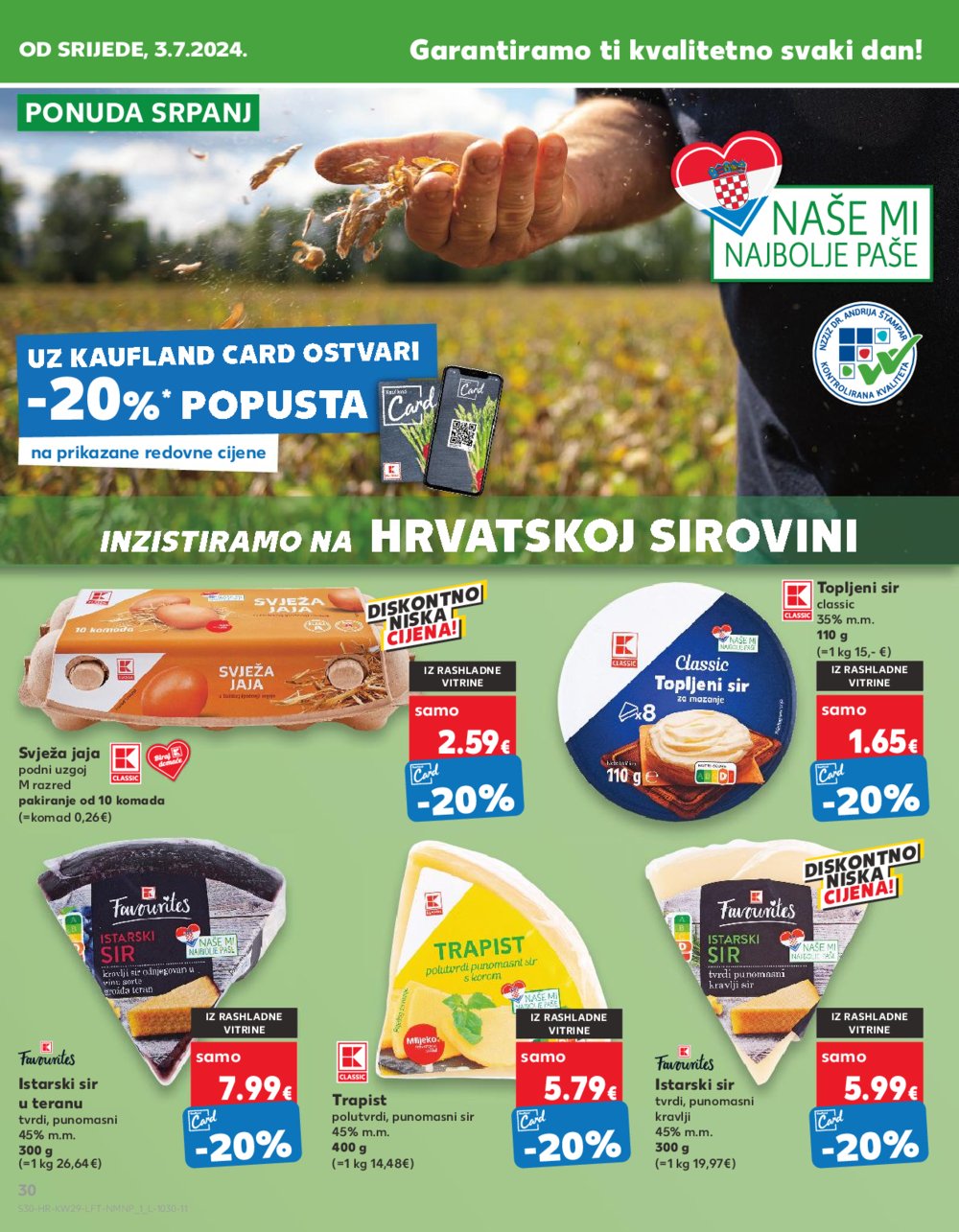 Kaufland katalog Akcija 17.07.-23.07.2024. Osijek, Split, Zagreb Barutanski jarak