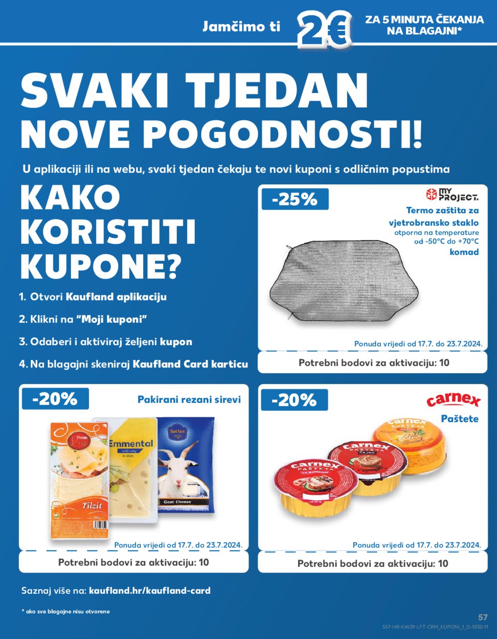Kaufland katalog Akcija 17.07.-23.07.2024. Osijek, Split, Zagreb Barutanski jarak