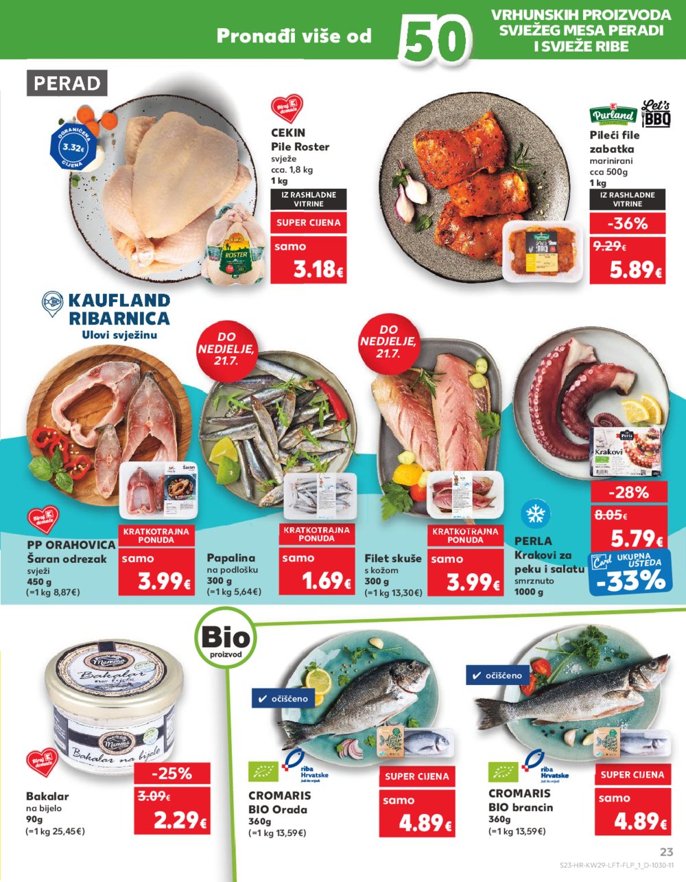 Kaufland katalog Akcija 17.07.-23.07.2024. Zadar, Šibenik, Pula, Umag, Biograd na moru, Trogir