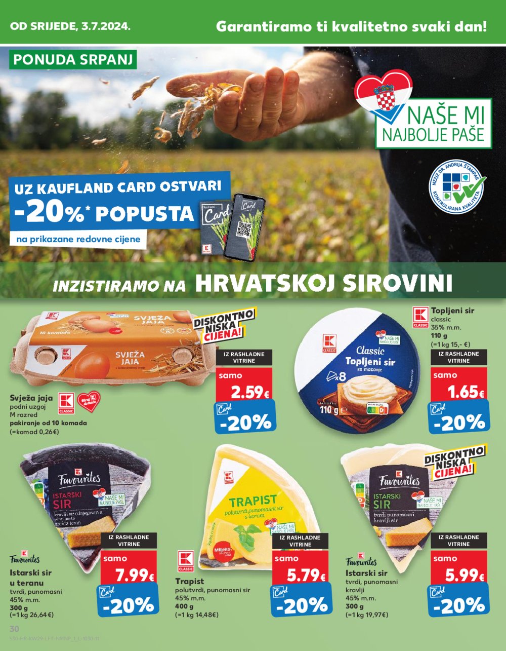 Kaufland katalog Akcija 17.07.-23.07.2024. Zadar, Šibenik, Pula, Umag, Biograd na moru, Trogir