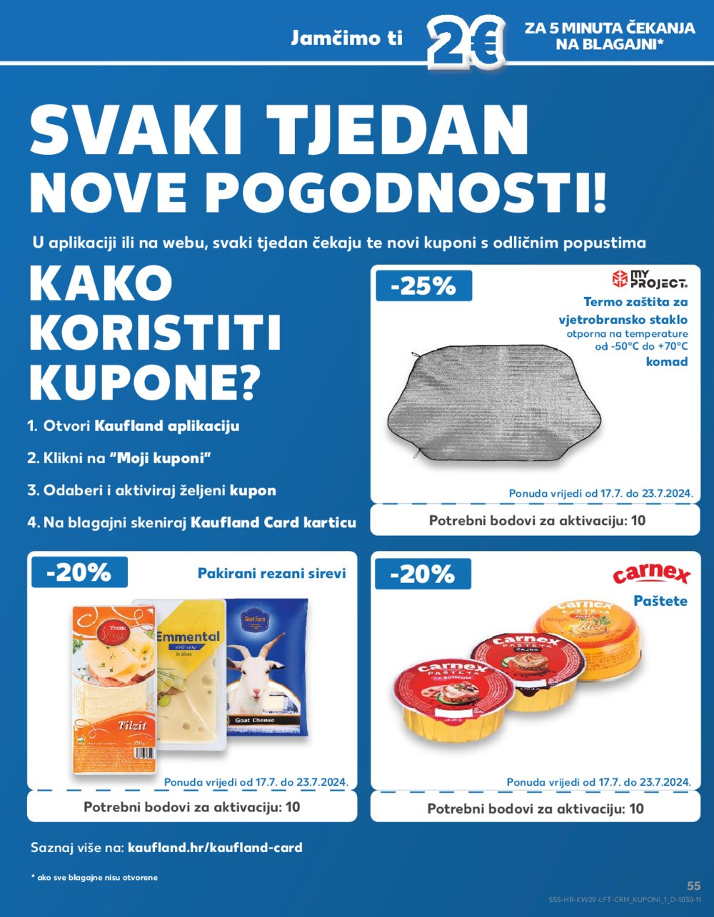 Kaufland katalog Akcija 17.07.-23.07.2024. Zadar, Šibenik, Pula, Umag, Biograd na moru, Trogir