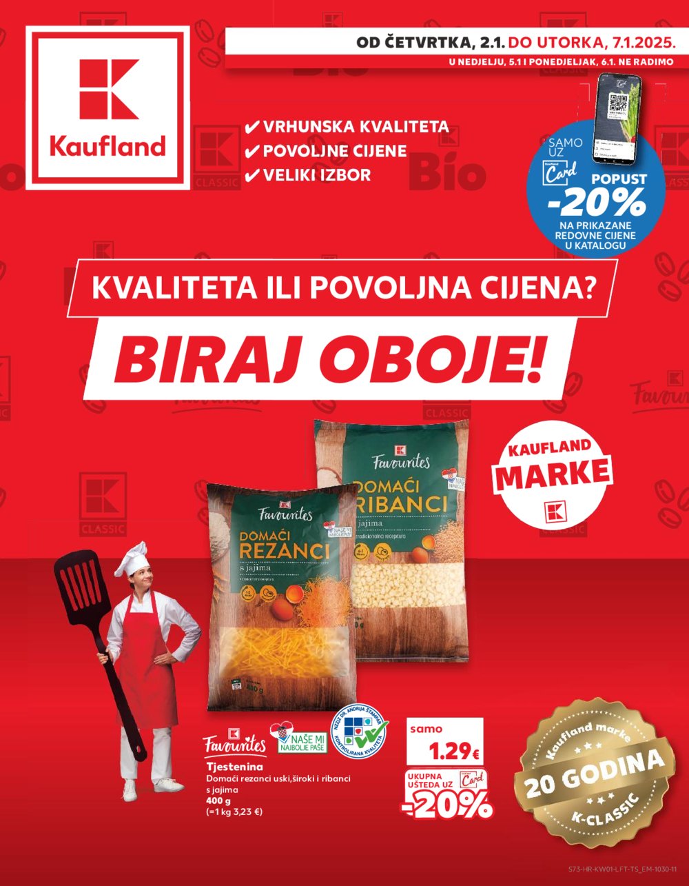 Kaufland katalog Akcija 01.01.-07.01.2025. Odabrane poslovnice