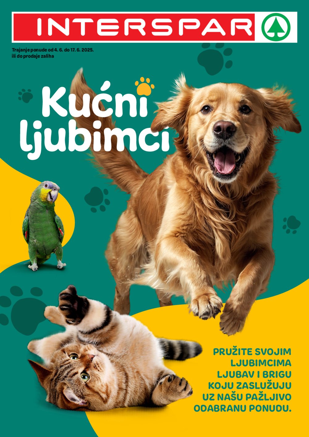 INTERSPAR katalog Kućni Ljubimci 04.06.-17.06.2025.