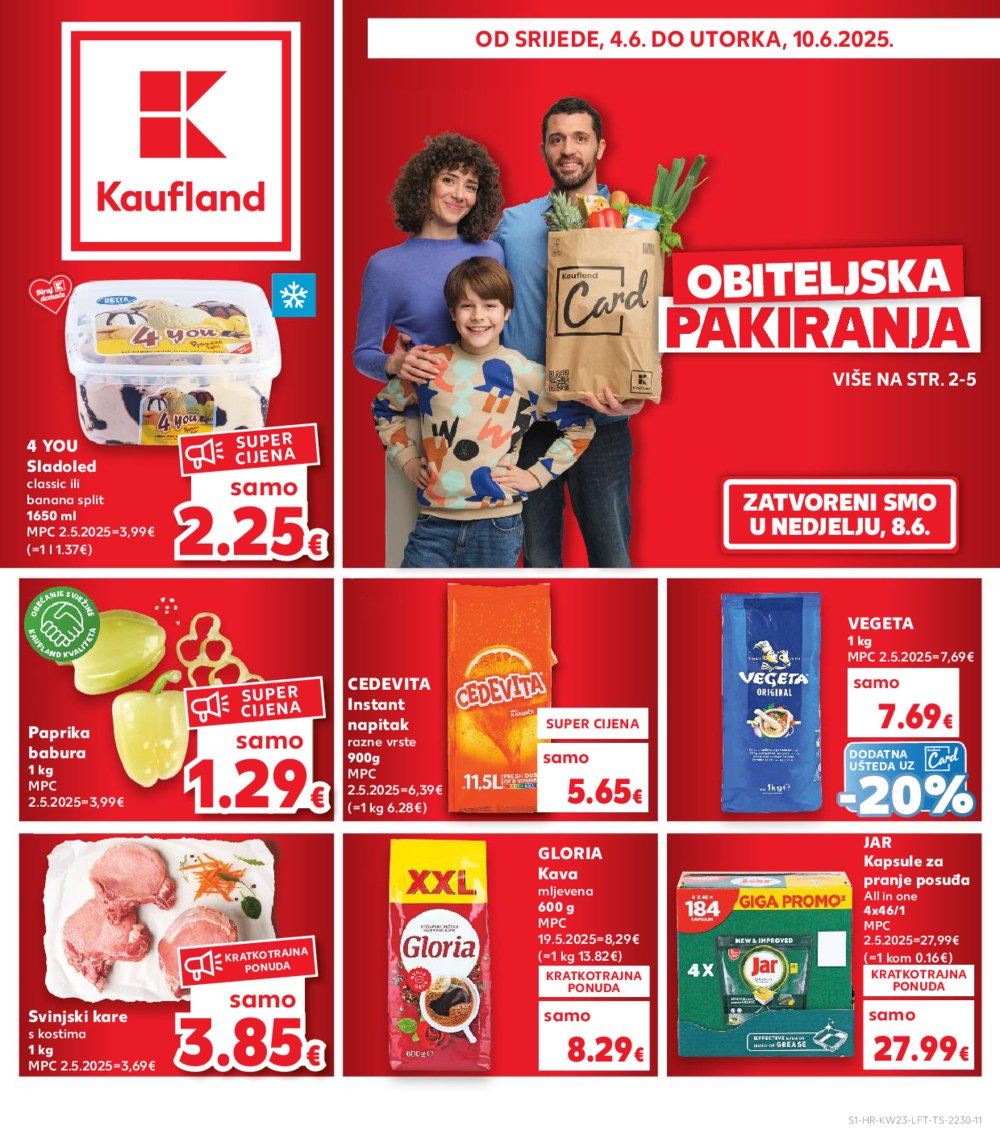 Kaufland katalog Akcija 04.06.-10.06.2025. Ma,Po,Ro,Vo,Vu,DS,VG