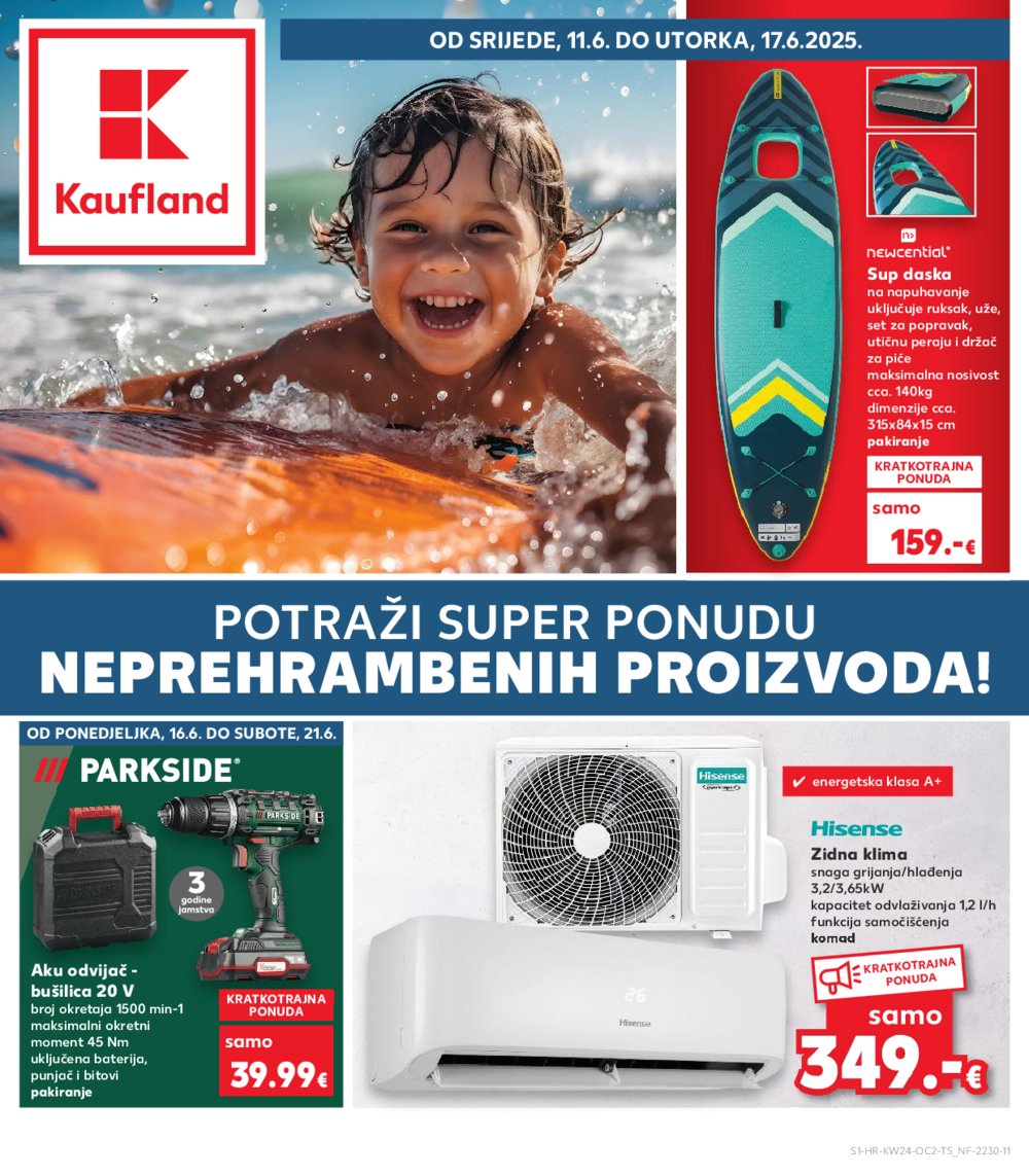 Kaufland katalog Neprehrambenih proizvoda 11.06.-17.06.2025. Vinkovci i Ivanec