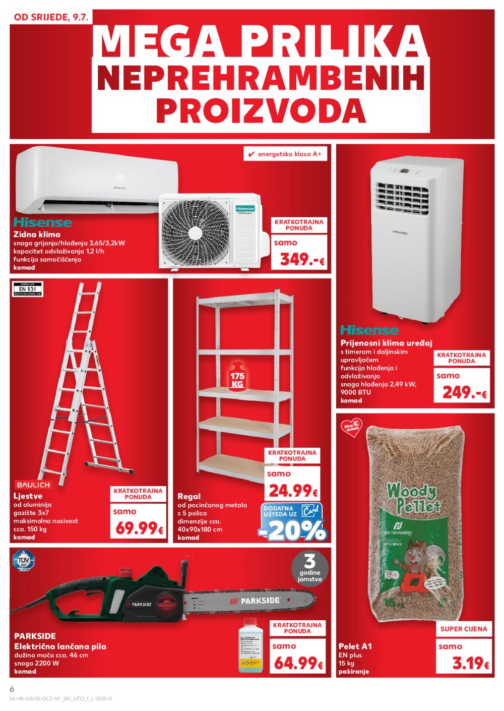Kaufland katalog Neprehrambenih proizvoda 09.07.-15.07.2025. Odabrane poslovnice