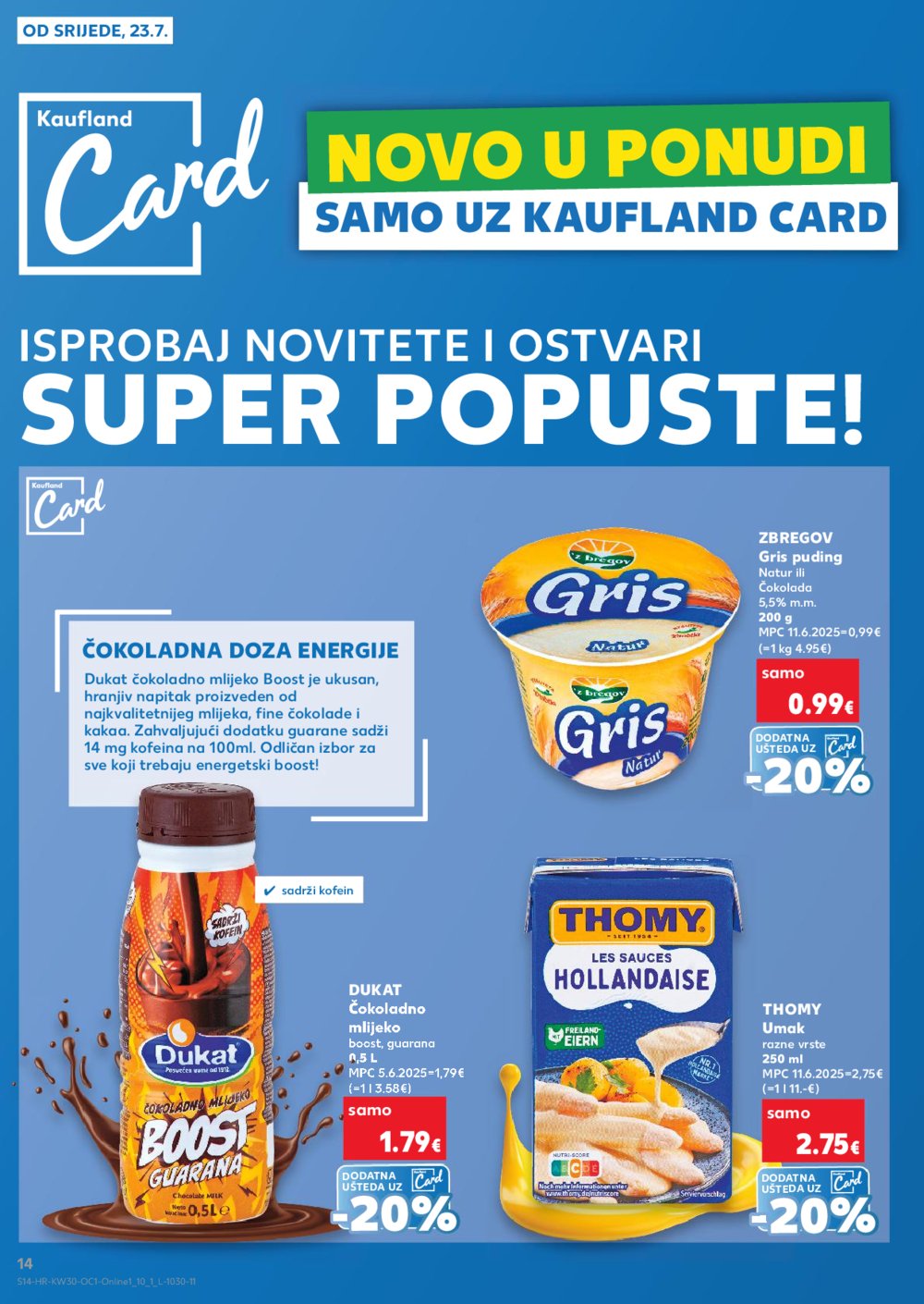 Kaufland katalog Kaufland Marke 23.07.-29.07.2025. Odabrane poslovnice