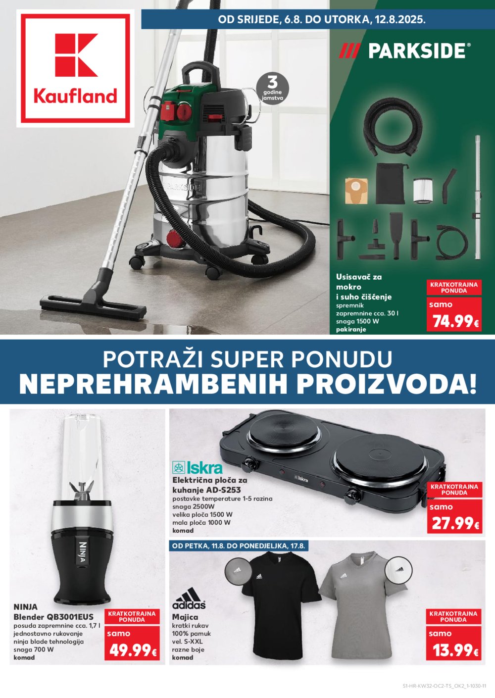 Kaufland katalog Neprehrambenih proizvoda 06.08.-12.08.2025. Odabrane poslovnice