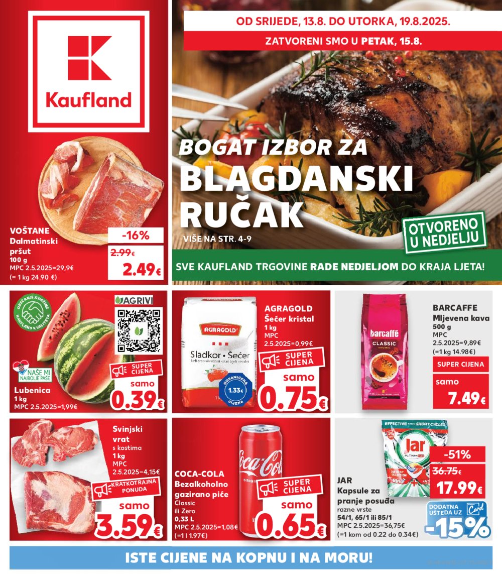 Kaufland katalog Akcija 13. 08. - 19. 08. 2025. Odabrane poslovnice
