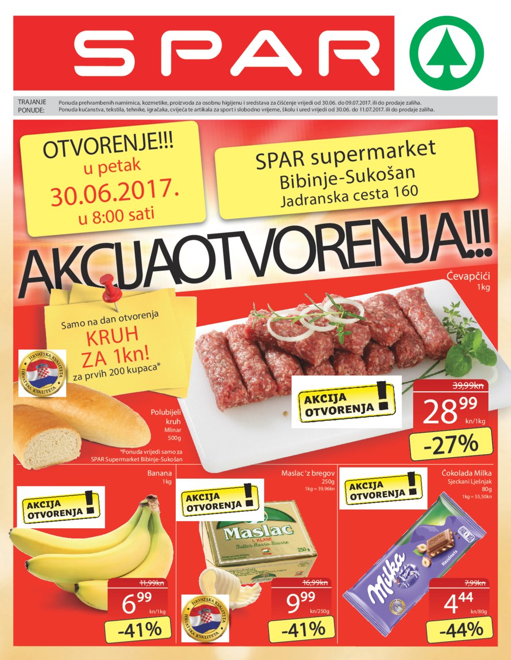 Spar katalog Otvorenje u Sukošan Bibinje 30.06.2017. - 11.07.2017.