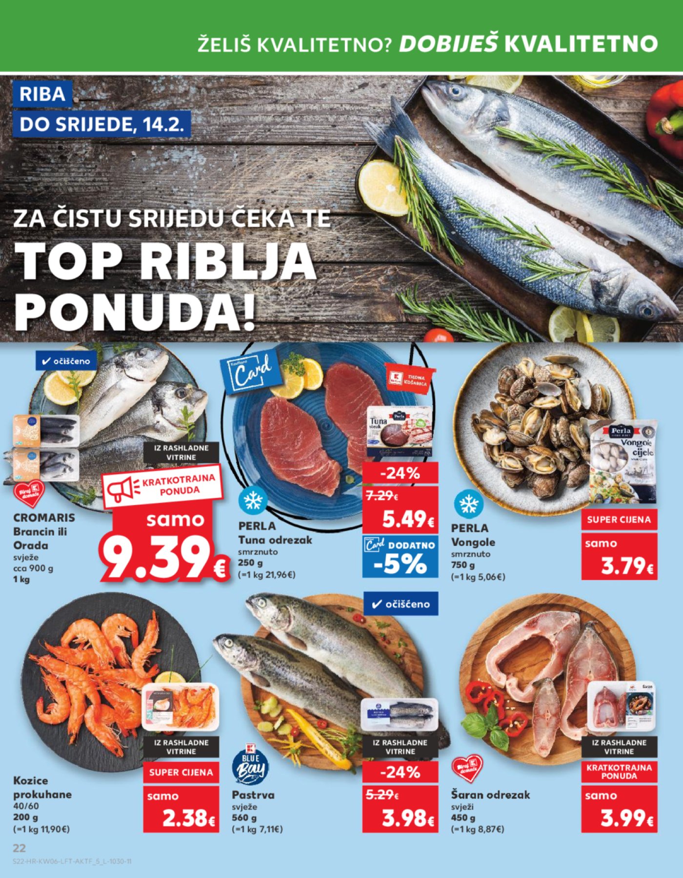 Kaufland katalog Akcija 07.02.-13.02.2024. Odabrane poslovnice