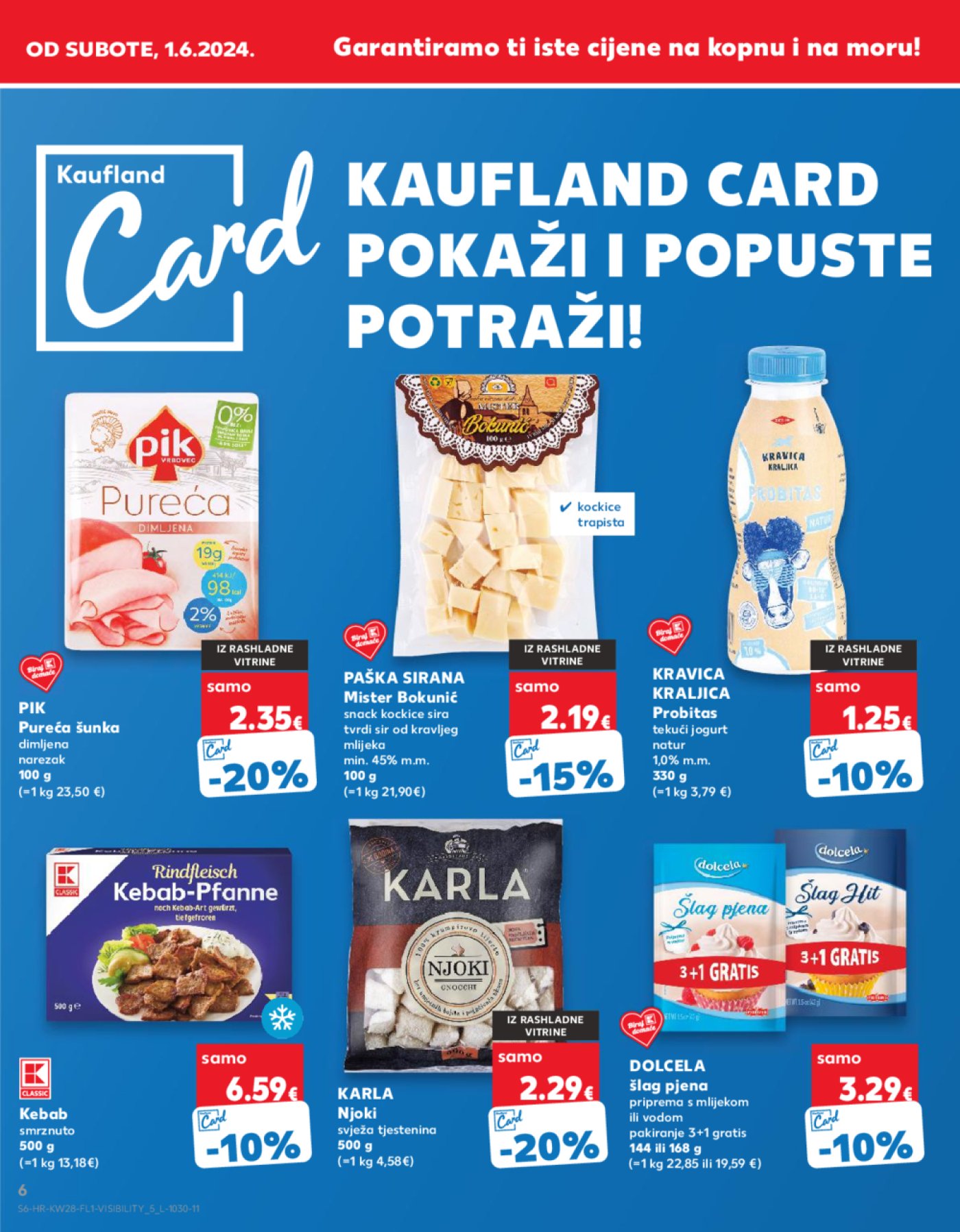 Kaufland katalog Akcija 01.06.-31.08.2024.