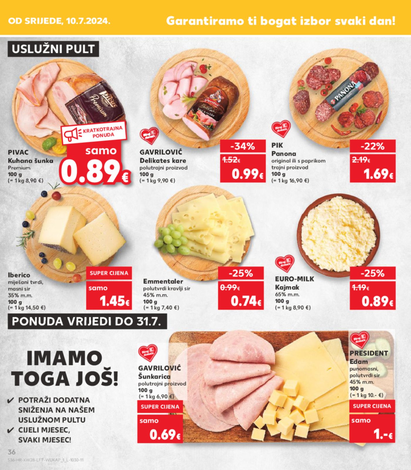 Kaufland katalog Akcija 10.07. - 16.07.2024. Odabrane poslovnice