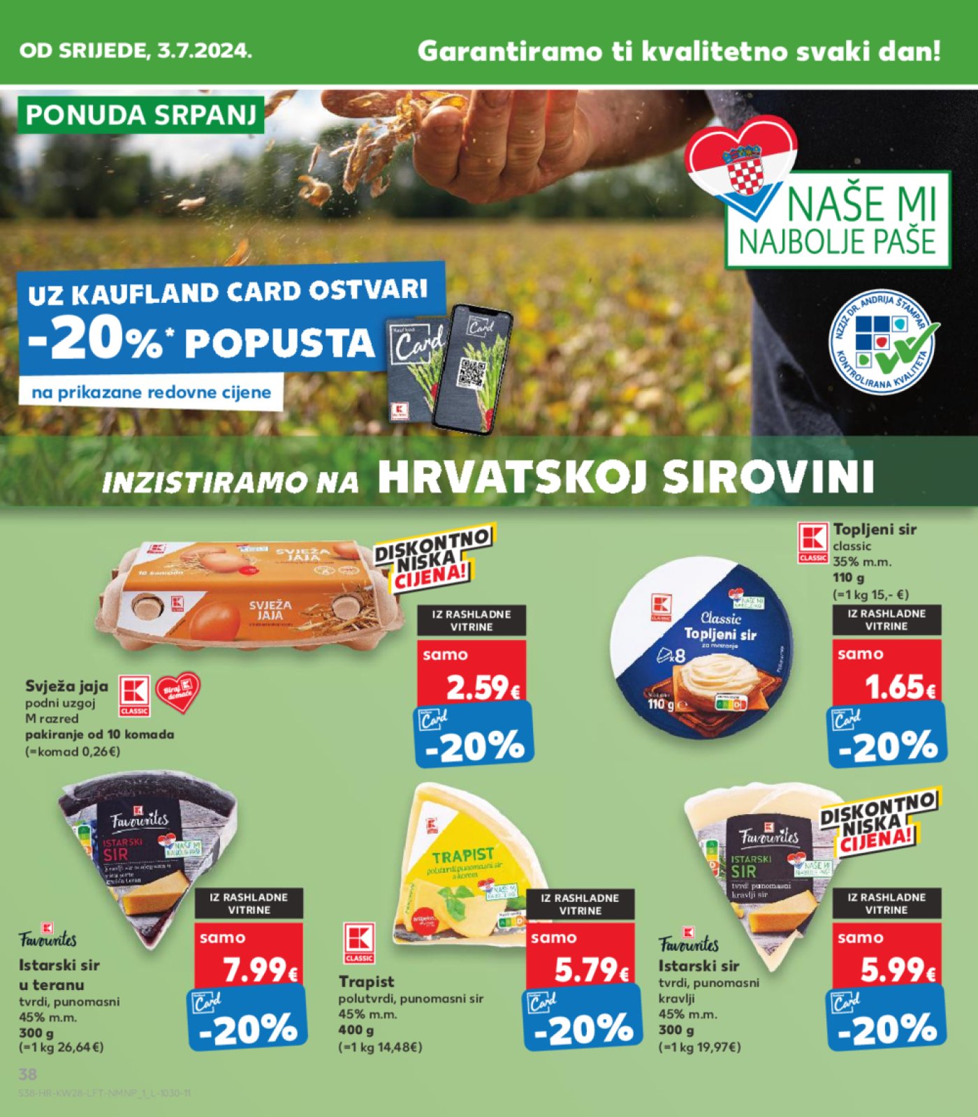 Kaufland katalog Akcija 10.07. - 16.07.2024. Odabrane poslovnice