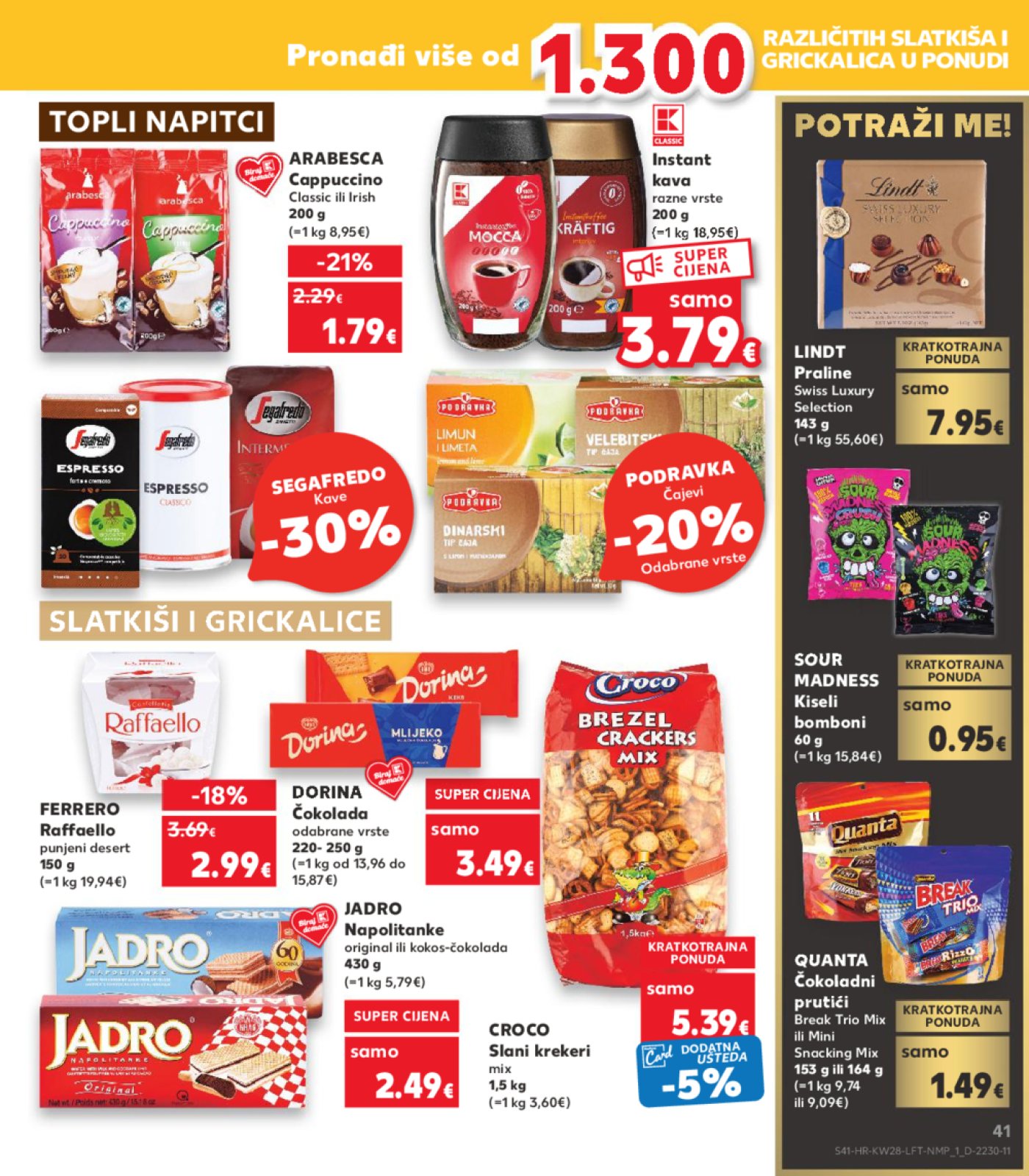 Kaufland katalog Akcija 10.07. - 16.07.2024. Vg, Ro, Ma, Vu, Ds, Po, Vo