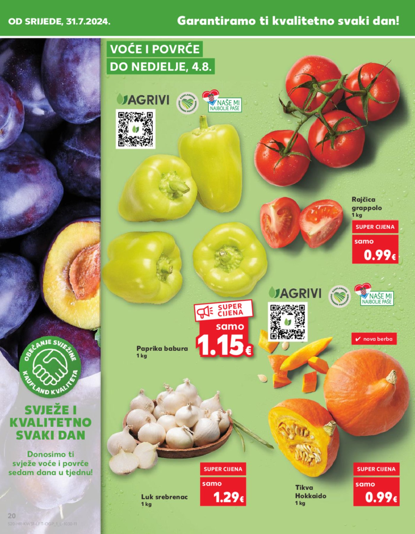Kaufland katalog Akcija 31.07.-06.08.2024. Odabrane poslovnice