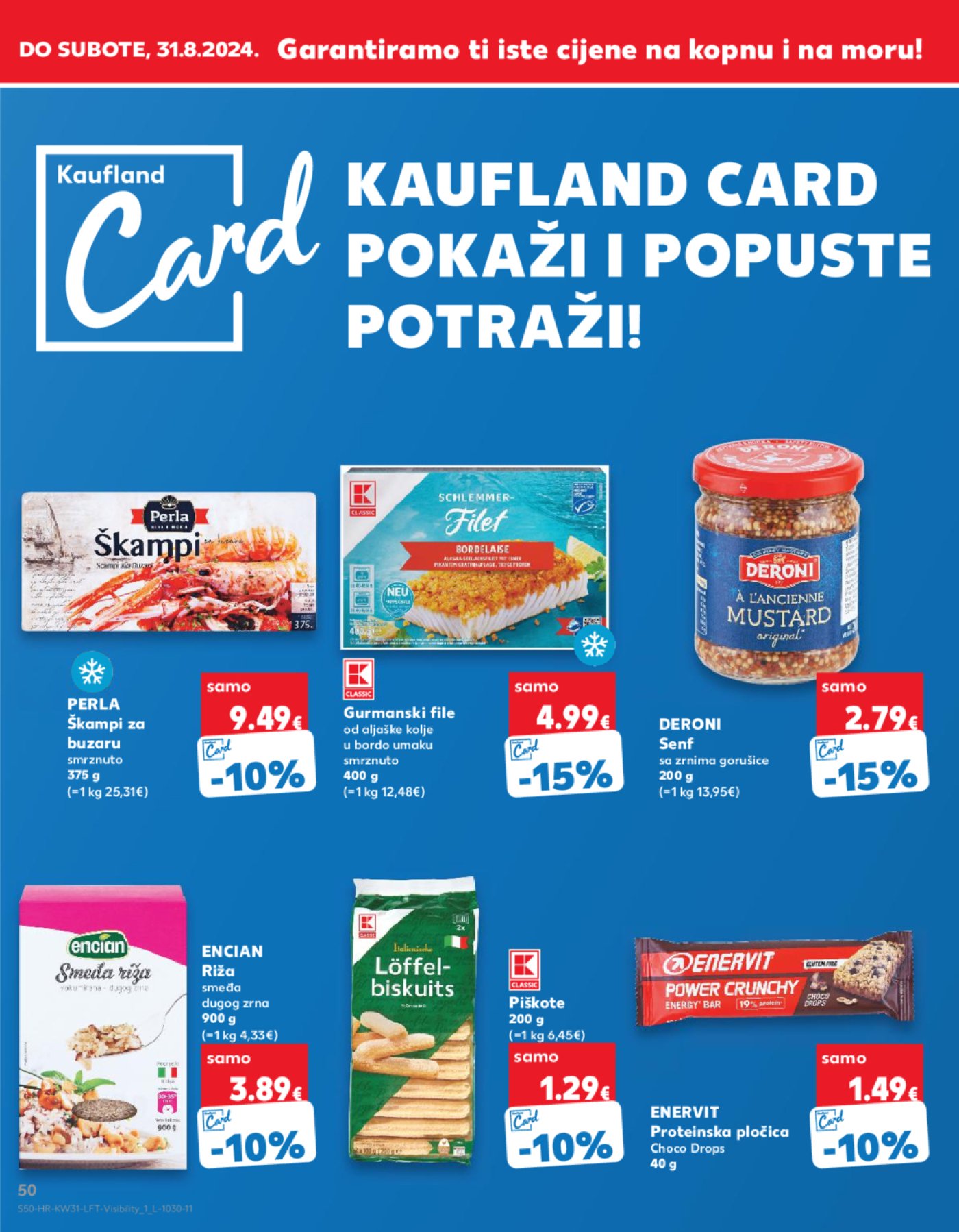 Kaufland katalog Akcija 31.07.-06.08.2024. Odabrane poslovnice