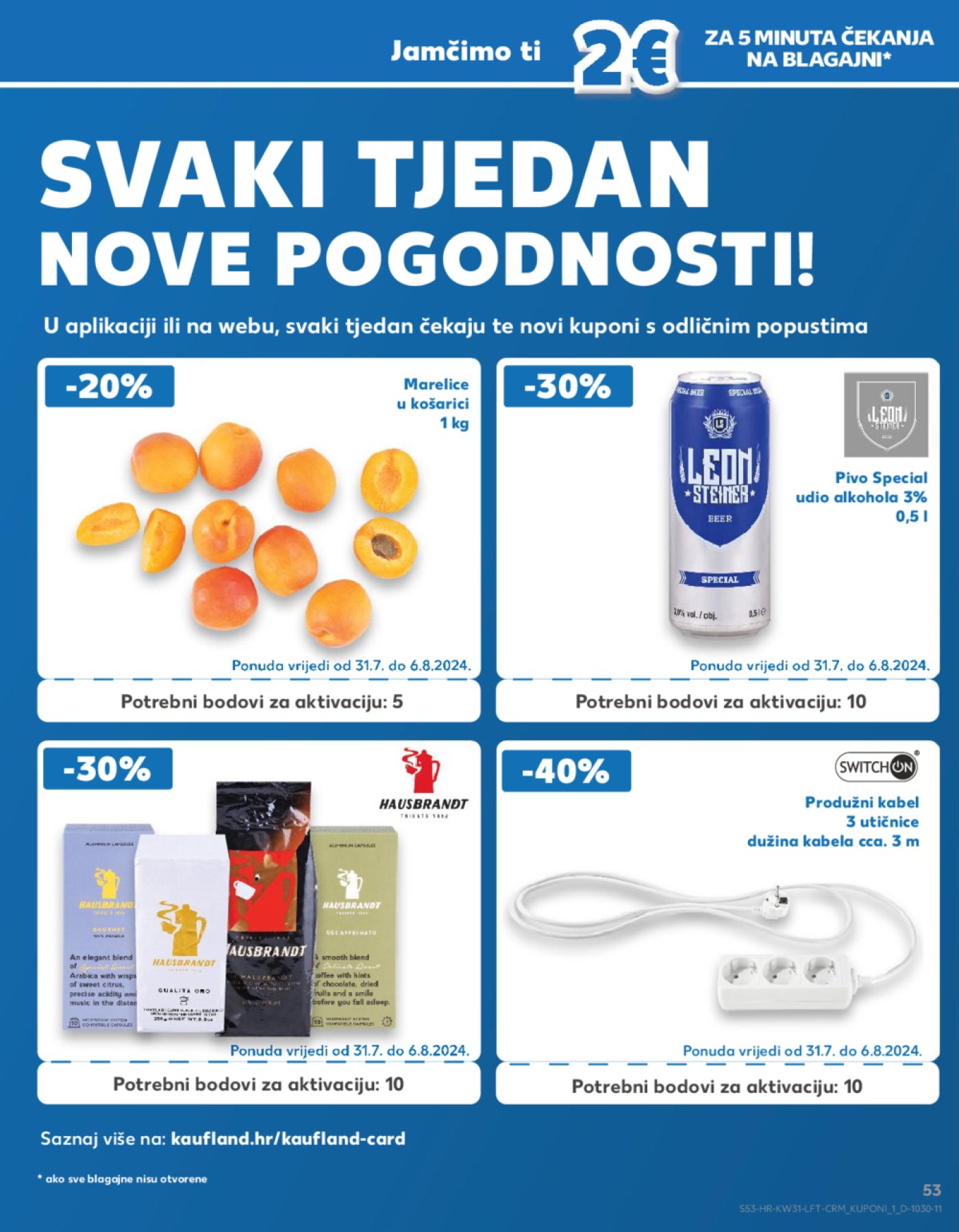 Kaufland katalog Akcija 31.07.-06.08.2024. Odabrane poslovnice