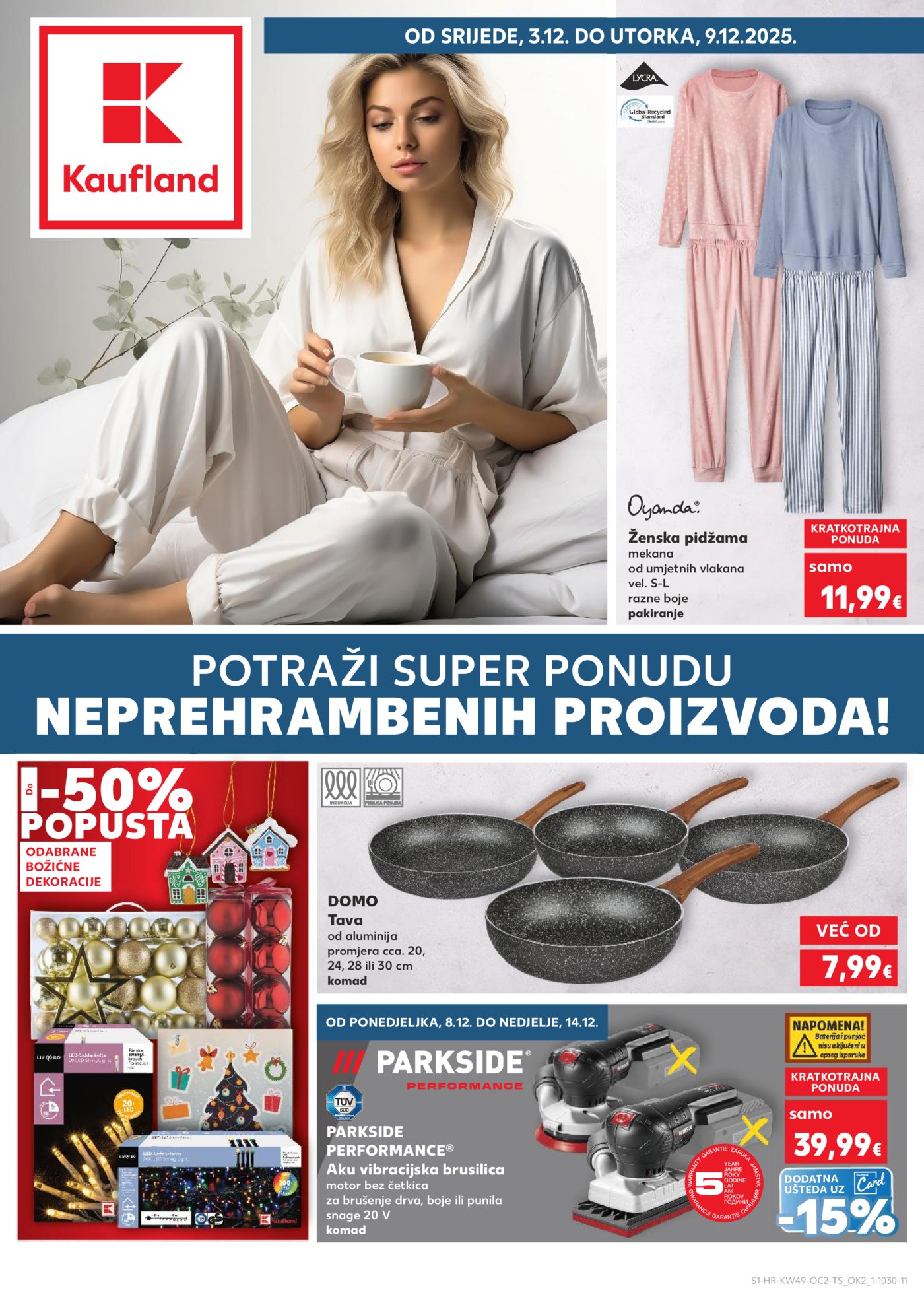 Kaufland katalog Neprehrambenih proizvoda 03.12. - 09.12.2025. Odabrane poslovnice