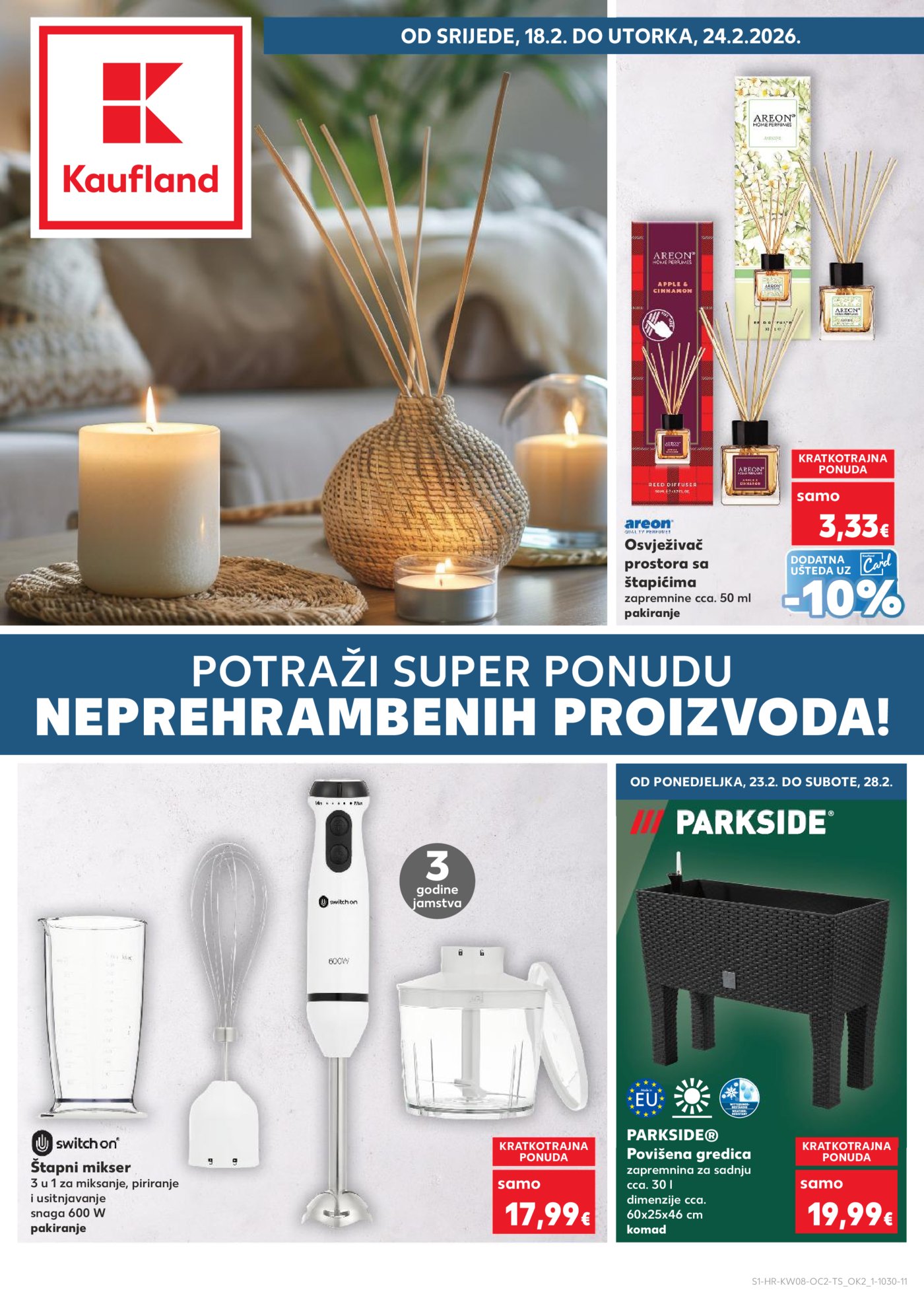 Kaufland katalog Neprehrambenih proizvoda 18.02.-24.02.2026. Odabrane poslovnice