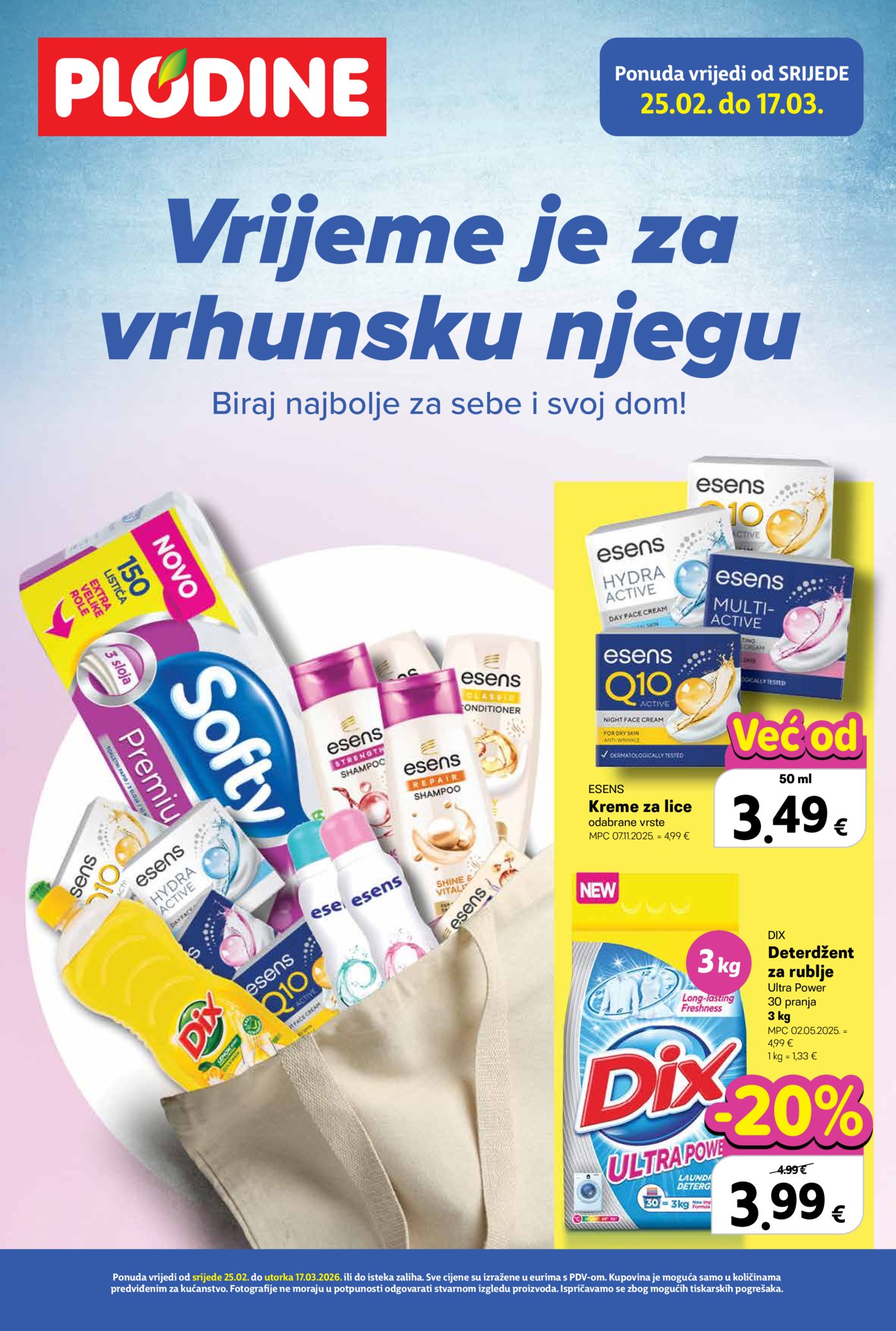 Plodine Vrhunska njega 25.02.-03.03.2026.