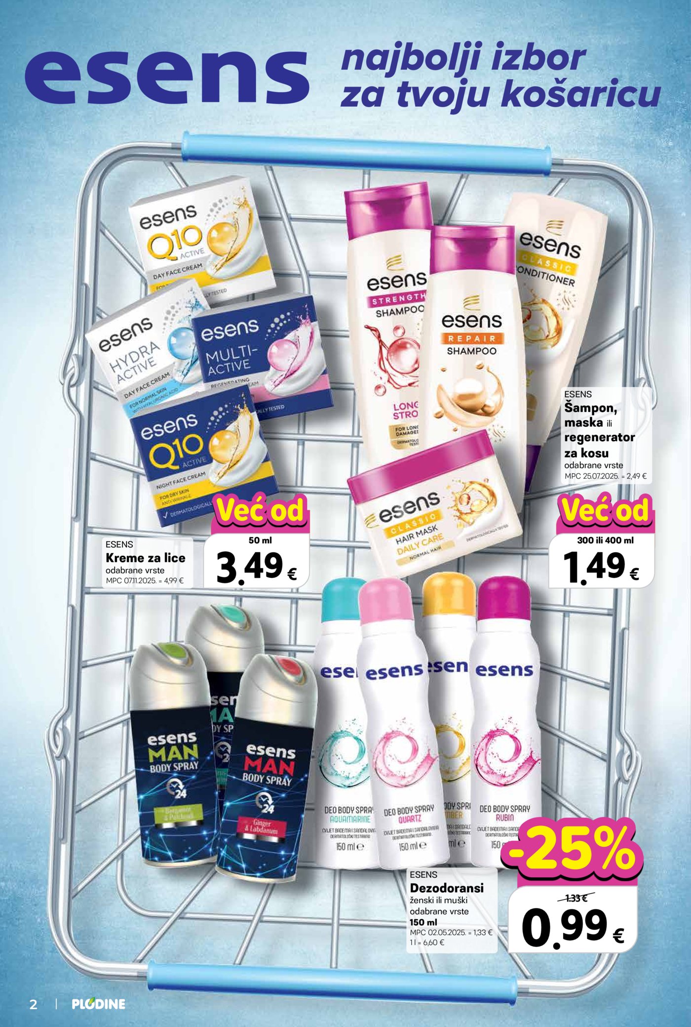 Plodine Vrhunska njega 25.02.-03.03.2026.