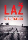 Knjiga Laž C.L.Taylor