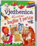 Vježbenica Klasične bajke i priče