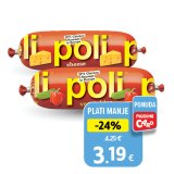 Poli salama, razne vrste, polutrajni proizvod Poli 500 g