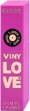 Eveline Cosmetics* Vinylove tekući ruž razne nijanse