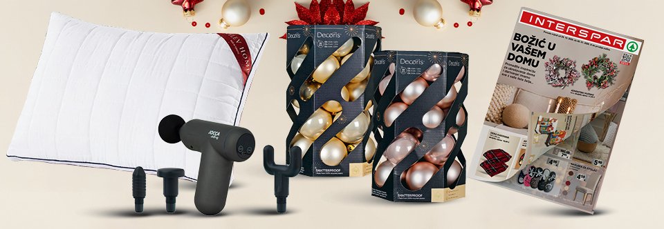 INTERSPAR Božić u vašem Domu!